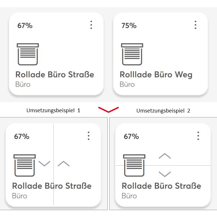 Rollladensteuerung in der App (hoch/runter) direkt auf der Kachel, ohne auf die 3 Punkte klicken zu müssen.